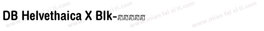 DB Helvethaica X Blk字体转换